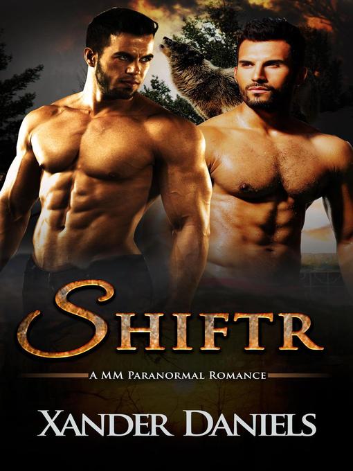 Title details for Shiftr by Xander Daniels - Available